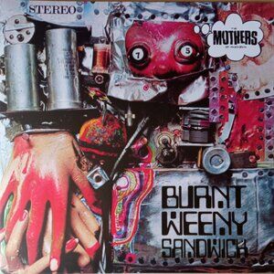 Frank Zappa & The Mothers Of Invention Burnt Weeny New... 180 Gram LP + Poster